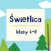 Świetlica klas 4-8